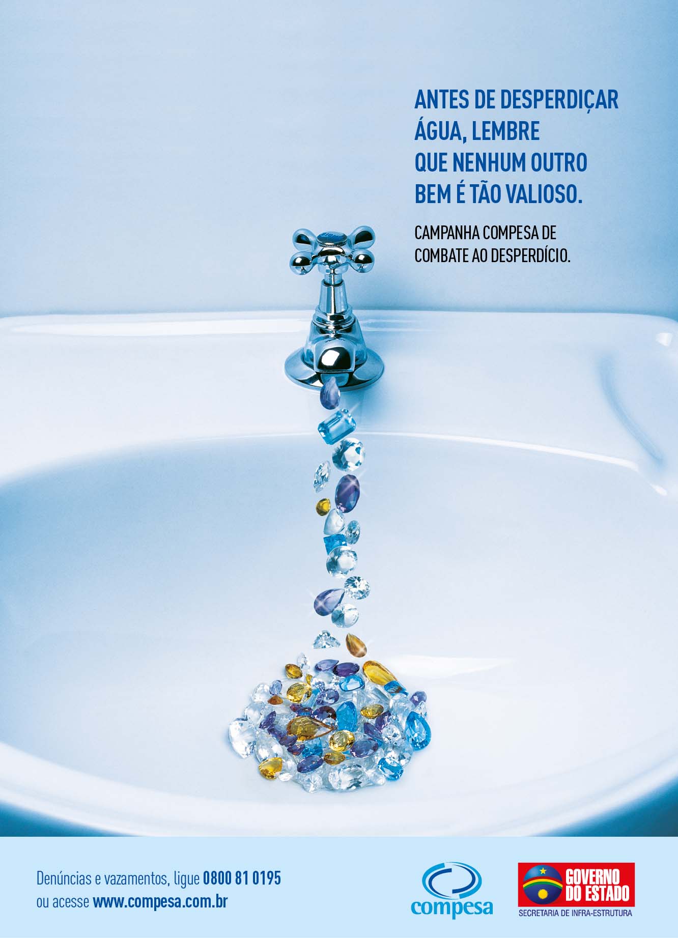 Compesa - Conscientização do Consumo de Água - Campanha criada pela Aliança Comunicação e Cultura - 2005